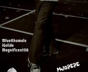 MlueKhumalo, Mjopepe, IGolide, MagnificentSA, mp3, download, datafilehost, fakaza, Gqom Beats, Gqom Songs, Gqom Music, Gqom Mix