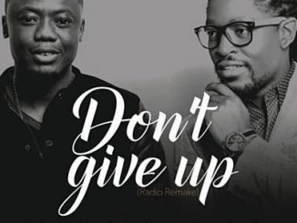 Prince Kaybee, Don’t give up (Soul Route Mix), Hadassah, Don’t give up, mp3, download, datafilehost, fakaza, Gqom Beats, Gqom Songs, Gqom Music, Gqom Mix