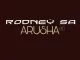 Rodney SA, Arusha, download ,zip, zippyshare, fakaza, EP, datafilehost, album, Afro House, Afro House 2018, Afro House Mix, Afro House Music, House Music