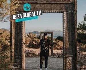 Shimza, Ibiza Global TV (Episode 1), Ibiza, mp3, download, datafilehost, fakaza, Deep House Mix, Deep House, Deep House Music, Deep Tech, Afro Deep Tech, House Music
