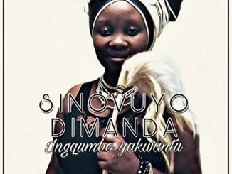 Sinovuyo Dimanda, Ingqumbo Yakwantu, download ,zip, zippyshare, fakaza, EP, datafilehost, album, Kwaito Songs, Kwaito, Kwaito Mix, Kwaito Music, Kwaito Classics