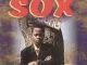 Sox, The Very Best of Sox, download ,zip, zippyshare, fakaza, EP, datafilehost, album, Old School Songs, Old School, Old School Mix, Old School Music, Old School Classics, Kwaito Songs, Kwaito, Kwaito Mix, Kwaito Music, Kwaito Classics