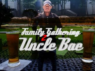Uncle Bae, Family Gathering 2 [Mixed by Uncle Bae], mp3, download, datafilehost, fakaza, Afro House, Afro House 2018, Afro House Mix, Afro House Music, House Music