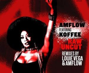 AMFlow, Koffee, Raw Uncut (Acapella), mp3, download, datafilehost, fakaza, Afro House, Afro House 2018, Afro House Mix, Afro House Music, House Music