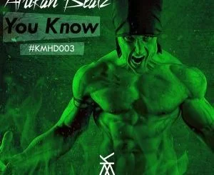 Afrikan Beatz, You Know (Original Mix), mp3, download, datafilehost, fakaza, Afro House, Afro House 2018, Afro House Mix, Afro House Music, House Music