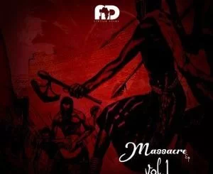 Afrikan Drums, Massacre Vol.1, download ,zip, zippyshare, fakaza, EP, datafilehost, album, Tribal House, Tribal House 2018, Tribal House Mix, Tribal House Music, House Music