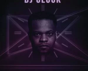 DJ Clock, The Only Constant Is Change, download ,zip, zippyshare, fakaza, EP, datafilehost, album, Afro House, Afro House 2018, Afro House Mix, Afro House Music, House Music