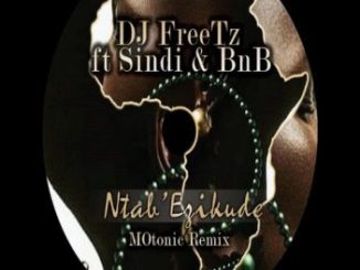 J FreeTz, Ntab’ Ezikude (MOtonic Remix), Sindi, BnB, mp3, download, datafilehost, fakaza, Afro House, Afro House 2018, Afro House Mix, Afro House Music, House Music