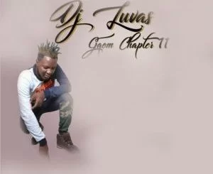 DJ LUVAS, Gqom Chapter 11, download ,zip, zippyshare, fakaza, EP, datafilehost, album, Gqom Beats, Gqom Songs, Gqom Music, Gqom Mix