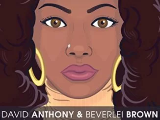 Dave Anthony, Beverlei Brown, I'm Free (Manoo Freedub), mp3, download, datafilehost, fakaza, Soulful House Mix, Soulful House, Soulful House Music, House Music