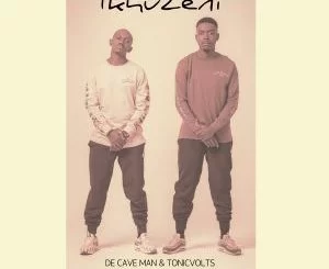 De Cave Man, TonicVolts, Ikhuzeni (Original Mix), mp3, download, datafilehost, fakaza, Afro House, Afro House 2018, Afro House Mix, Afro House Music, House Music