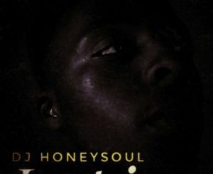 Dj Honeysoul, Impi (Afro Mix), mp3, download, datafilehost, fakaza, Afro House, Afro House 2018, Afro House Mix, Afro House Music, House Music