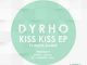 Dyrho, Wara Ganre, Kiss Kiss (Dyrho Vocal Mix), mp3, download, datafilehost, fakaza, Afro House, Afro House 2018, Afro House Mix, Afro House Music, House Music