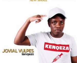 Jovial Vulpes, Kenqeza (Original Mix), mp3, download, datafilehost, fakaza, Afro House, Afro House 2018, Afro House Mix, Afro House Music, House Music