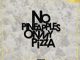 Nveigh, No Pineapples On My Pizza, download ,zip, zippyshare, fakaza, EP, datafilehost, album, Hiphop, Hip hop music, Hip Hop Songs, Hip Hop Mix, Hip Hop, Rap, Rap Music
