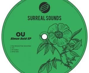 OU, Simon Said, download ,zip, zippyshare, fakaza, EP, datafilehost, album, Deep House Mix, Deep House, Deep House Music, Deep Tech, Afro Deep Tech, House Music