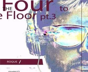 Roque, Feeling Free (Original Mix), Lele X, mp3, download, datafilehost, fakaza, Afro House, Afro House 2018, Afro House Mix, Afro House Music, House Music