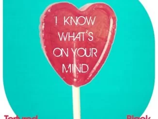 Tortured Soul, Black Coffee, I Know What's On Your Mind (Tortured Soul vs. Black Coffee), I Know What's On Your Mind, download ,zip, zippyshare, fakaza, EP, datafilehost, album, Afro House, Afro House 2018, Afro House Mix, Afro House Music, House Music