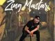 Zing Mastar, General, download ,zip, zippyshare, fakaza, EP, datafilehost, album, Afro House, Afro House 2018, Afro House Mix, Afro House Music, House Music