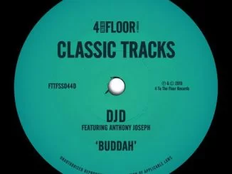 DJD, Buddah, Anthony Joseph, download ,zip, zippyshare, fakaza, EP, datafilehost, album, Afro House, Afro House 2018, Afro House Mix, Afro House Music, Afro Tech, House Music