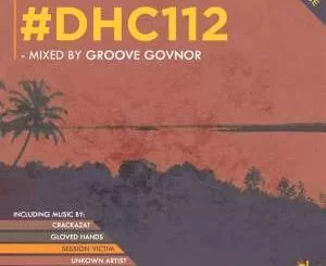Groove Govnor, Deep House Cats Mix #112, mp3, download, datafilehost, fakaza, Afro House, Afro House 2018, Afro House Mix, Afro House Music, Afro Tech, House Music