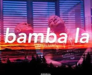 Kabza De Small, Bamba La (Main Mix), Leehleza, Stokie, mp3, download, datafilehost, fakaza, Afro House, Afro House 2018, Afro House Mix, Afro House Music, Afro Tech, House Music, Amapiano