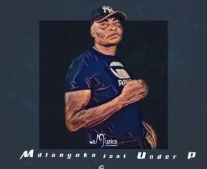 Mdlanyoka, Umanginawe, Xolile La Muzica, Under_P, mp3, download, datafilehost, fakaza, Afro House, Afro House 2018, Afro House Mix, Afro House Music, Afro Tech, House Music