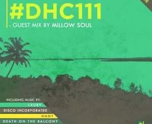 Millow Soul, Deep House Cats Mix #111, mp3, download, datafilehost, fakaza, Deep House Mix, Deep House, Deep House Music, Deep Tech, Afro Deep Tech, House Music