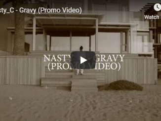Nasty C, Gravy, Video, mp3, download, datafilehost, fakaza, Hiphop, Hip hop music, Hip Hop Songs, Hip Hop Mix, Hip Hop, Rap, Rap Music