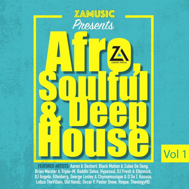 DOWNLOAD ALBUM VA Zamusic Presents Afro, Soulful & Deep House Vol 1