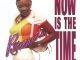 Brenda Fassie, Now Is the Time, download ,zip, zippyshare, fakaza, EP, datafilehost, album, Kwaito Songs, Kwaito, Kwaito Mix, Kwaito Music, Kwaito Classics