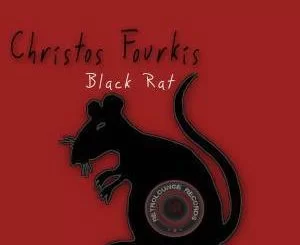 Christos Fourkis, Black Rat (Original Mix), mp3, download, datafilehost, fakaza, Afro House, Afro House 2019, Afro House Mix, Afro House Music, Afro Tech, House Music