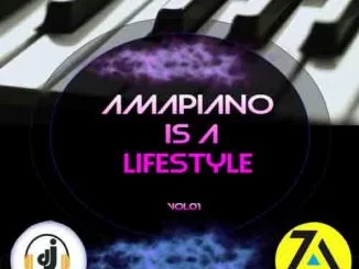 Dj Malebza, Amapiano Is A LifeStyle Vol.01, Amapiano, Amapiano House, Amapiano 2019, Amapiano Mix, Amapiano Music, download ,zip, zippyshare, fakaza, EP, datafilehost, album, Afro House, Afro House 2019, Afro House Mix, Afro House Music, Afro Tech, House Music,