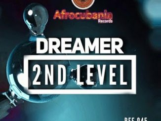 Dreamer, Ulaka, mp3, download, datafilehost, fakaza, Afro House, Afro House 2019, Afro House Mix, Afro House Music, Afro Tech, House Music