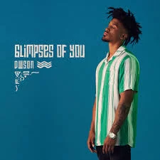 Dwson, Glimpses of You, download ,zip, zippyshare, fakaza, EP, datafilehost, album, Deep House Mix, Deep House, Deep House Music, Deep Tech, Afro Deep Tech, House Music, Electronic