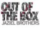 Jaziel Brothers, Out of the Box, download ,zip, zippyshare, fakaza, EP, datafilehost, album, R&B/Soul Songs, R&B/Soul, R&B/Soul Mix, R&B/Soul Music, R&B/Soul Classics, R&B, Soul