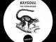 KaySoul, The Prosimians, Afro House, Afro House 2019, Afro House Mix, Afro House Music, Afro Tech, House Music, download ,zip, zippyshare, fakaza, EP, datafilehost, album