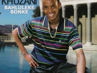 Khuzani, Bahluleke Bonke, download ,zip, zippyshare, fakaza, EP, datafilehost, album, Maskandi Songs, Maskandi, Maskandi Mix, Maskandi Music, Maskandi Classics