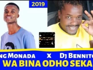 King Monada, Wa Bina Odho Seka, Dj Bennito, mp3, download, datafilehost, fakaza, Afro House, Afro House 2019, Afro House Mix, Afro House Music, Afro Tech, House Music, Amapiano, Amapiano Songs, Amapiano Music