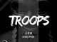 Leo & Iron Rodd, Troops, mp3, download, datafilehost, fakaza, Afro House, Afro House 2019, Afro House Mix, Afro House Music, Afro Tech, House Music
