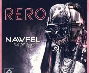 Nawfel, Rero (Original Mix), Idd Aziz, mp3, download, datafilehost, fakaza, Afro House, Afro House 2019, Afro House Mix, Afro House Music, Afro Tech, House Music
