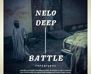 Nelo Deep, Battle, mp3, download, datafilehost, fakaza, Afro House, Afro House 2019, Afro House Mix, Afro House Music, Afro Tech, House Music