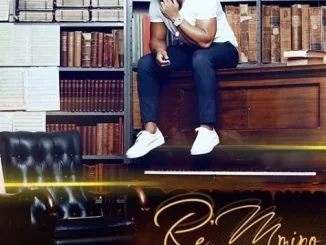 Prince Kaybee, Re Mmino, download ,zip, zippyshare, fakaza, EP, datafilehost, album, Afro House, Afro House 2019, Afro House Mix, Afro House Music, Afro Tech, House Music