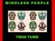 Twin-Turb, Mindless People, mp3, download, datafilehost, fakaza, Afro House, Afro House 2019, Afro House Mix, Afro House Music, Afro Tech, House Music