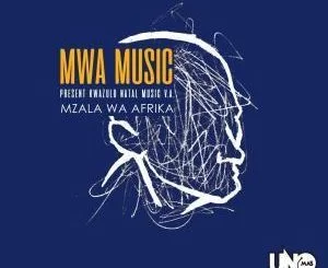 VA, Kwazulu Natal Music, download ,zip, zippyshare, fakaza, EP, datafilehost, album, Afro House, Afro House 2019, Afro House Mix, Afro House Music, Afro Tech, House Music, Soulful House Mix, Soulful House, Soulful House Music, House Music, Deep House Mix, Deep House, Deep House Music, Deep Tech, Afro Deep Tech, House Music