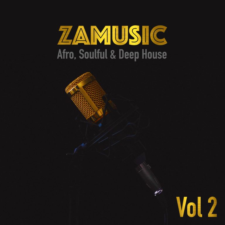 DOWNLOAD ALBUM VA Zamusic Presents Afro, Soulful & Deep House Vol 2