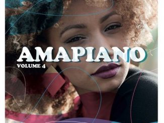 Various Artists, Amapiano Volume 4 , download ,zip, zippyshare, fakaza, EP, datafilehost, album, Afro House, Afro House 2019, Afro House Mix, Afro House Music, Afro Tech, House Music, Amapiano, Amapiano House, Amapiano 2019, Amapiano Mix, Amapiano Music, Amapiano House Music