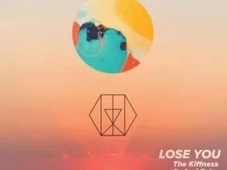 The Kiffness, Lose You, Ami Faku, mp3, download, datafilehost, fakaza, Afro House, Afro House 2019, Afro House Mix, Afro House Music, Afro Tech, House Music