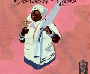 Bantwanas , Ngoma (Original Drummers Mix), mp3, download, datafilehost, fakaza, Afro House, Afro House 2019, Afro House Mix, Afro House Music, Afro Tech, House Music