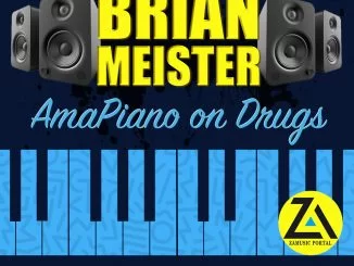 ZAMUSIC OFFICIAL MIX, Brian Meister, Session 14 (AmaPiano on Drugs Mix, 2019), Session 14, AmaPiano on Drugs Mix, AmaPiano, mp3, download, datafilehost, fakaza, AmaPiano House, AmaPiano 2019, AmaPiano Mix, AmaPiano Music, House Music